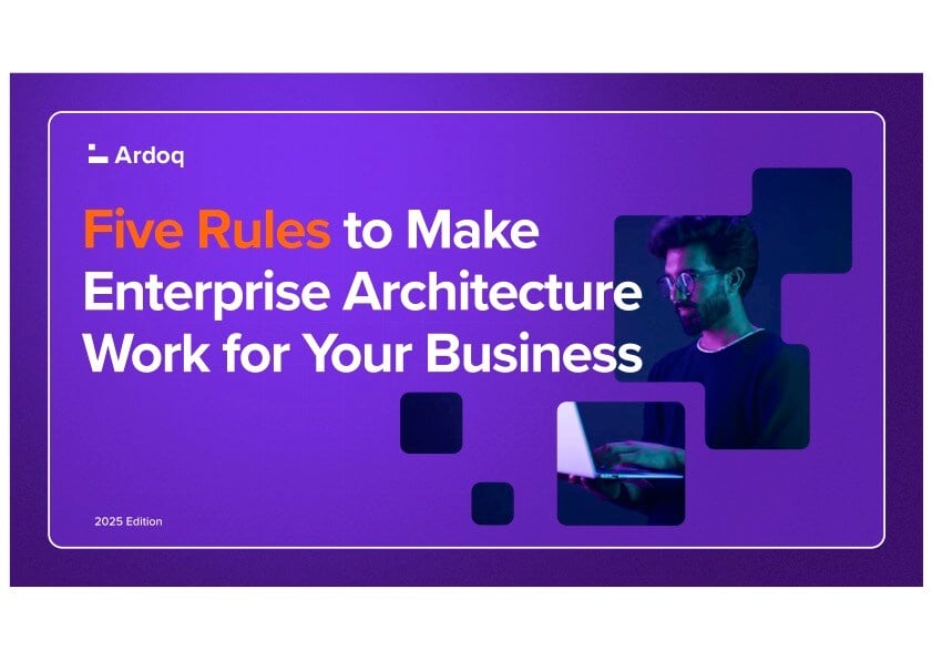 Ardoq-eBook-Five_Rules_to_Make_Enterprise_Architecture_Work_for_Your_Business-Mar_2025-coverimage